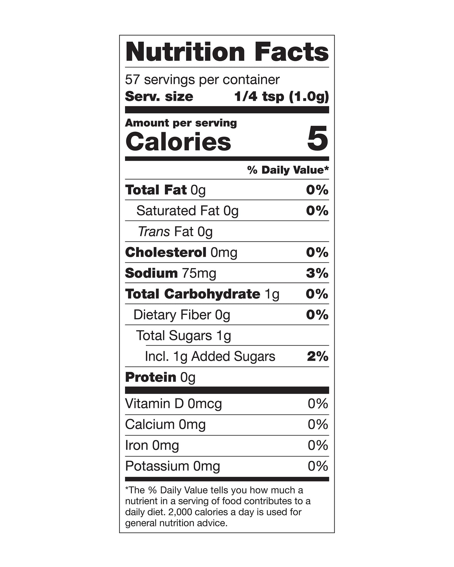 Nutrition panel for Crazy Tony’s Italian Dressing Gourmet Seasoning Kit:
Serving size: ¼ tsp. 57 servings per container.
Total Calories: 5
Total Fat, 0g, 0% daily value.
Saturated Fat, 0g, 0% daily value.
Trans Fat, 0g.
Cholesterol, 0mg.
Sodium, 75mg, 3% daily value.
Total Carb, 1g, 0% daily value.
Dietary Fiber, 0g, 0% daily value.
Total Sugars, 1g, 2% daily value.
Protein 0g.
Vitamin D, 0mcg, 0% daily value.
Calcium, 40mg, 2% daily value.
Iron, 0mg, 0% daily value.
Potassium, 0mg, 0% daily value.